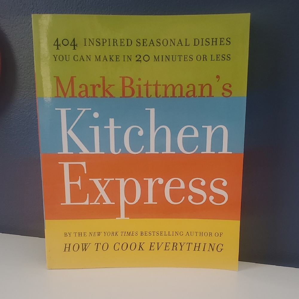 Mark Bittman Kitchen Express Cookbook | 400+ Easy Recipies | FREE SHIPPING